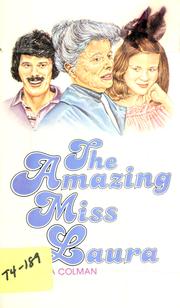 Cover of: The amazing Miss Laura. by Hila Colman