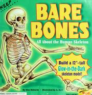 Cover of: Bare bones: all about the human skeleton