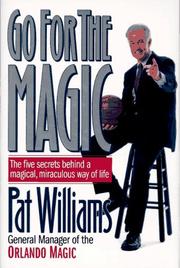 Cover of: Go for the magic! by Pat Williams