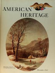 Cover of: American heritage: December 1964, vol. XVI, no. 1.