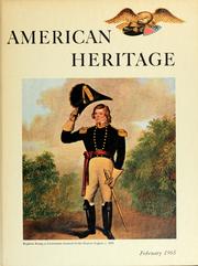Cover of: American heritage: February 1965, vol. XVI, no. 2.