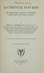 Cover of: Accidental injuries by Henry Howard Kessler