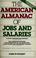 Cover of: The American almanac of jobs and salaries