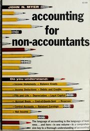 Cover of: Accounting for non-accountants by John Nicholas Myer