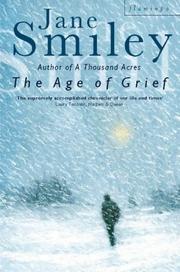 Cover of: The Age of Grief by Jane Smiley