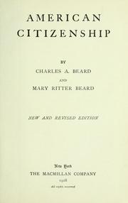 Cover of: American citizenship by Charles Austin Beard