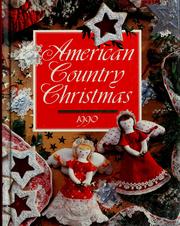 Cover of: American country Christmas, 1990 by compiled and edited by Patricia Dreame Wilson.