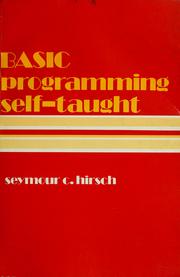 Cover of: BASIC programming by Seymour C. Hirsch