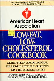 Cover of: The American Heart Association low-fat, low-cholesterol cookbook: more than 200 delicious, heart-healthful recipes for the whole family