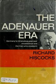 The Adenauer era by Richard Hiscocks