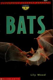 Cover of: Bats by Lily Wood