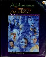 Cover of: Adolescence and emerging adulthood: a cultural approach