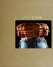 Cover of: The adult years by Wilbur Bradbury