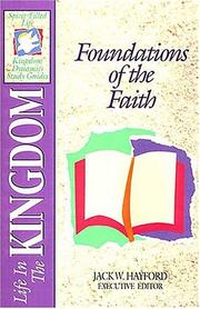 Cover of: Life in the kingdom: foundations of the faith