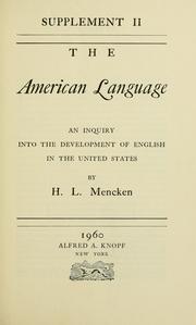 Cover of: American language: an inquiry into the development of English in the United States.