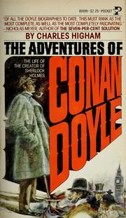 Cover of: The adventures of Conan Doyle: the life of the creator of Sherlock Holmes