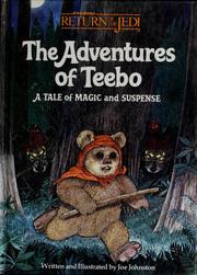 Cover of: Star Wars - The Adventures of Teebo - A Tale of Magic and Suspense