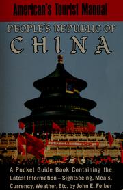 Cover of: The American's tourist manual for the People's Republic of China