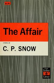 Cover of: The affair. by C. P. Snow