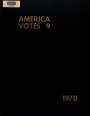 Cover of: America votes 9, 1970 by edited by Richard M. Scammon.