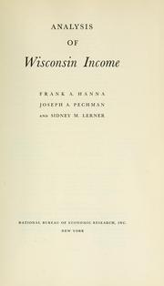 Cover of: Analysis of Wisconsin income by Frank Allan Hanna