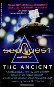 Cover of: The ancient: a SeaQuest DSV novel