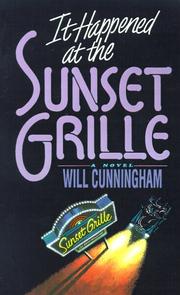 Cover of: It Happened at the Sunset Grille | Will Cunningham