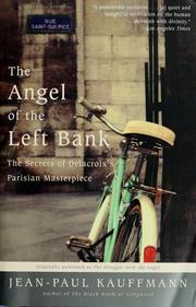 The angel of the Left Bank by Jean-Paul Kauffmann