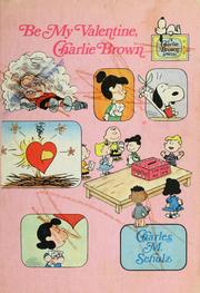 Cover of: Be My Valentine, Charlie Brown by Charles M. Schulz