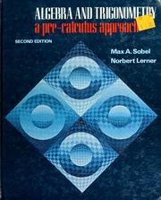Cover of: Algebra and trigonometry: a pre-calculus approach