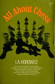 Cover of: All about chess by Israel Albert Horowitz