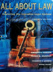 Cover of: All about law: exploring the Canadian legal system