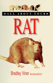 Cover of: All about your rat by Bradley Viner