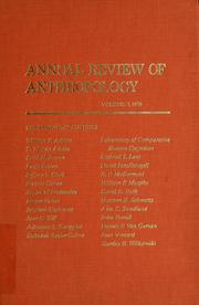 Cover of: Annual review of anthropology by Bernard J. Siegel, editor ; Alan R. Beals, associate editor ; Stephen A. Tyler, associate editor.