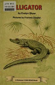 Cover of: Alligator by Evelyn S. Shaw