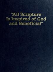 Cover of: "All scripture is inspired of God and beneficial." by 