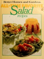 Cover of: Better homes and gardens all-time favorite salad recipes