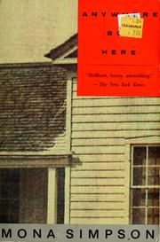 Cover of: Anywhere but here by Mona Simpson