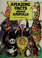 Cover of: Amazing facts about animals: wonders of the animal world