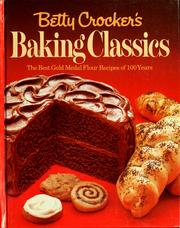 Cover of: Betty Crocker's Baking classics.