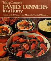 Cover of: Betty Crocker's Family dinners in a hurry.
