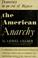 Cover of: The American anarchy
