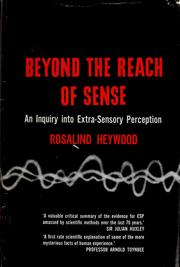 Cover of: Beyond the reach of sense by Rosalind Heywood