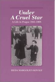 Cover of: Under a cruel star by Heda Kovály
