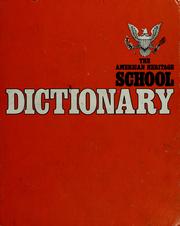 Cover of: The American heritage school dictionary. by 