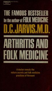 Cover of: Arthritis and folk medicine.