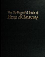 Cover of: The big beautiful book of hors d'oeuvres by Julia Weinberg, Julia Weinberg