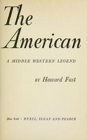Cover of: The American: a Middle Western legend
