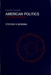 Cover of: American politics: a systems approach