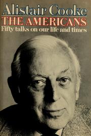 Cover of: The Americans by Alistair Cooke, Alistair Cooke